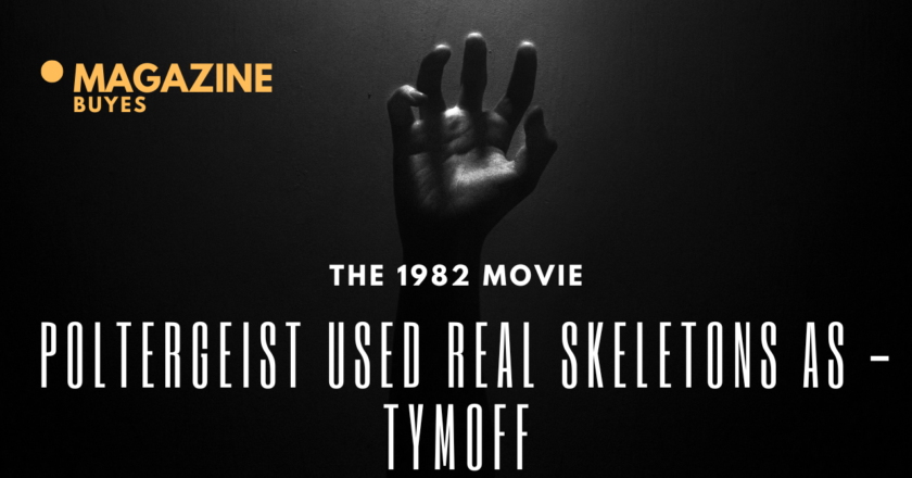 The 1982 Movie Poltergeist Used Real Skeletons as – Tymoff